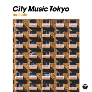 アルバム『CITY MUSIC TOKYO multiple』