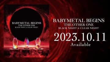 BABYMETAL、『BABYMETAL BEGINS - THE OTHER ONE - 』トレーラー公開！