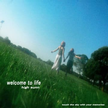 内山結愛（RAY）が参加したサンフランシスコのアーティスト・High SunnのAL『welcome to life』、本日リリース！